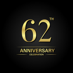 Fototapeta na wymiar 62th anniversary celebration with gold color and black background. Vector design for celebrations, invitation cards and greeting cards.