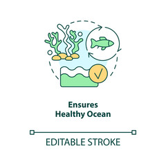 Ensures healthy ocean concept icon. Marine protection. Regenerative food abstract idea thin line illustration. Isolated outline drawing. Editable stroke. Arial, Myriad Pro-Bold fonts used