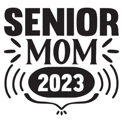 Senior Mom 2023