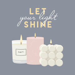 Illustration of scented burning candles with lettering. Let your light shine quote. Home decorative candle print. Hand draw vector illustration
