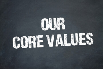 our core values	