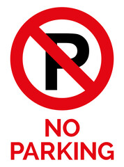 No parking sign isolated. Parking is not allowed.