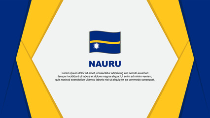 Nauru Flag Abstract Background Design Template. Nauru Independence Day Banner Cartoon Vector Illustration. Nauru Design