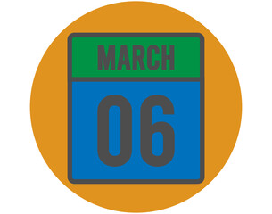 6 March day icon. Vector blue and green calendar page for March appointments and meetings. Design with orange ball and white background