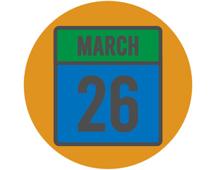 26 March day icon. Vector blue and green calendar page for March appointments and meetings. Design with orange ball and white background
