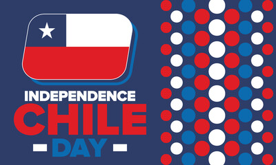 Chile Independence Day. Happy national holiday Fiestas Patrias. Freedom day. Celebrate annual in September 18. Chile flag. Patriotic chilean design. Poster, card, banner, template, background. Vector