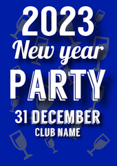 Fototapeta premium Poster for New Year's celebrations 2023 December 31