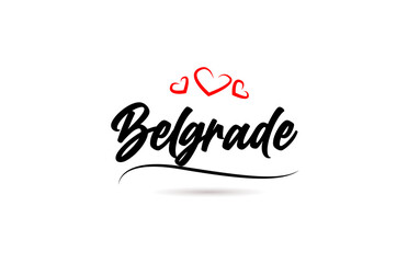 Fototapeta na wymiar Belgrade european city typography text word with love. Hand lettering style. Modern calligraphy text
