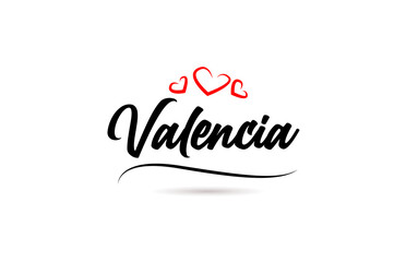Valencia european city typography text word with love. Hand lettering style. Modern calligraphy text