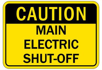 Electrical warning sign and labels main electric shut off