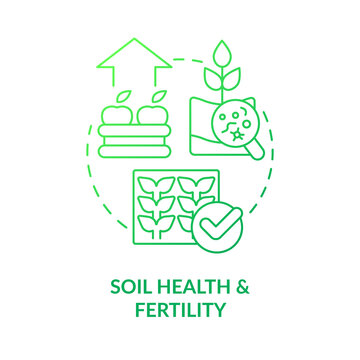 Soil health and fertility green gradient concept icon. Regenerative agriculture. Ecological benefit abstract idea thin line illustration. Isolated outline drawing. Myriad Pro-Bold font used
