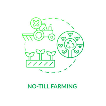 No-till farming green gradient concept icon. No soil tillage. Regenerative agriculture techniques abstract idea thin line illustration. Isolated outline drawing. Myriad Pro-Bold font used