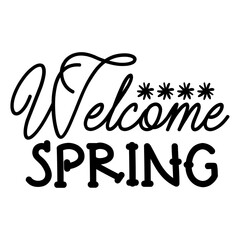 Welcome Spring  svg