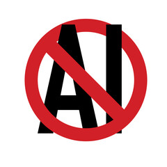 No Artificial Intelligence sign, no to AI generated art logo, symbol, graphic