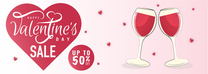 Banner design for Happy Valentine's Day with glasses of wine. Romance, Love concept. Vector illustration for poster, banner, advertising, invitation, flyer, cover.