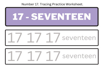 Fototapeta premium Numbers 17. Tracing Worksheet for kids. Preschool worksheet, practicing motor skills - tracing dashed lines. 