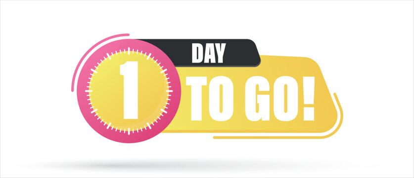 Number 1 of days left to go. Badge with, sale, landing page, banner.