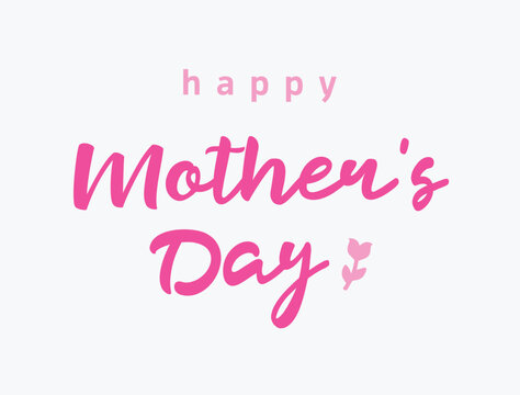 Happy Mother's Day message in handwritten font. Special, commemorative date. Rose flower design