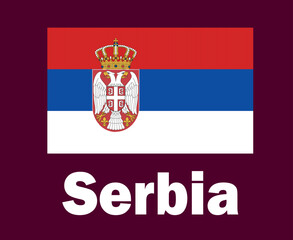 Serbia Flag Emblem With Names Symbol Design Europe football Final Vector European Countries Football Teams Illustration