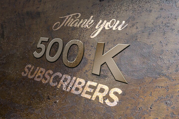 500 K  subscribers celebration greeting banner with Metal Design
