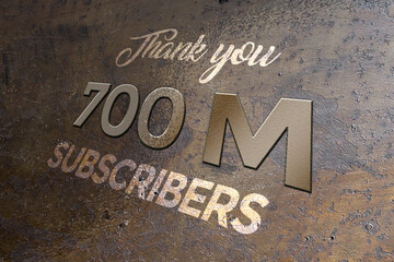 700 Million  subscribers celebration greeting banner with Metal Design