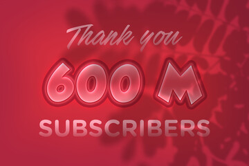 600 Million  subscribers celebration greeting banner with Red Embossed Design