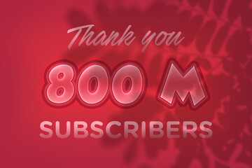 800 Million  subscribers celebration greeting banner with Red Embossed Design