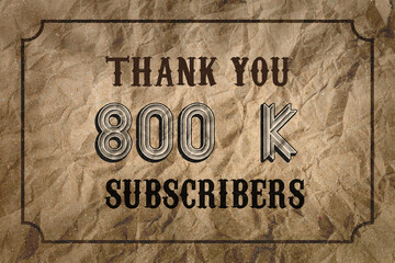 800 K  subscribers celebration greeting banner with Vintage Design