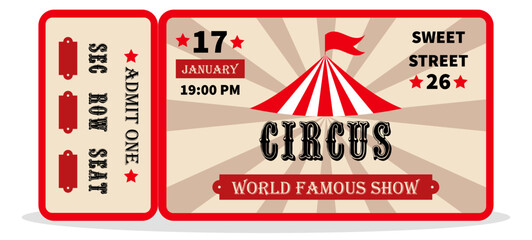 Vintage circus ticket.  Admit one coupon. Illustration of a vintage and retro design circus ticket. Vector circus luxury greeting card illustration.