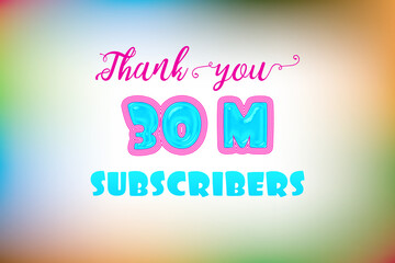 30 Million  subscribers celebration greeting banner with Jelly Design