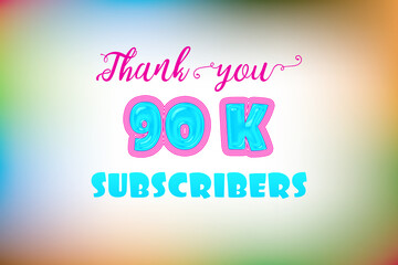 90 K  subscribers celebration greeting banner with Jelly Design