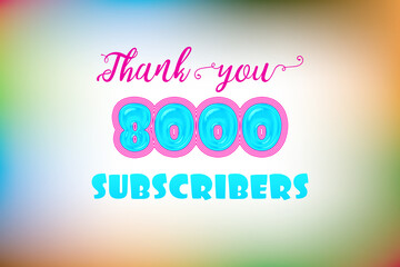 8000 subscribers celebration greeting banner with Jelly Design