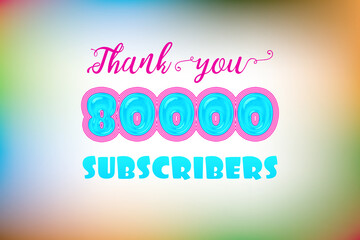 80000 subscribers celebration greeting banner with Jelly Design