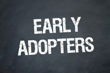 Early Adopters	
