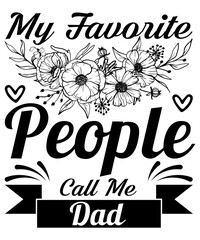 gamer dad
the best dad ever
my father is the best dad
ask me about my dad&rsquo;s jokes
papa bear
my dad&rsquo;s a master angler
if dad can&rsquo;t fix it we&rsquo;re all screwed
our first father&rsquo;s day
you&rsquo;re the best pop