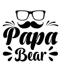 gamer dad
the best dad ever
my father is the best dad
ask me about my dad&rsquo;s jokes
papa bear
my dad&rsquo;s a master angler
if dad can&rsquo;t fix it we&rsquo;re all screwed
our first father&rsquo;s day
you&rsquo;re the best pop