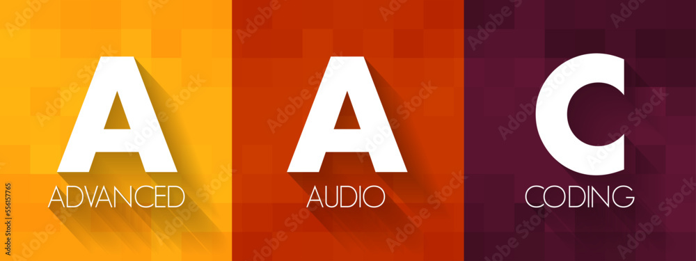 Poster aac - advanced audio coding is an audio coding standard for lossy digital audio compression, acronym