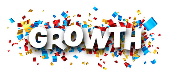 Growth sign over cut out foil ribbon confetti background.
