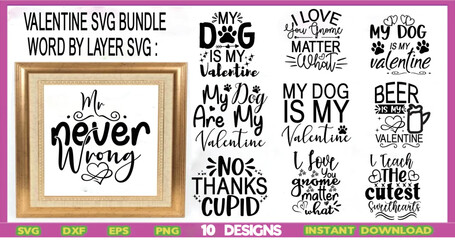 Fototapeta premium Valentine Svg Bundle,Valentine's Day Svg,,SVG, EPS,JPG ,DXF,