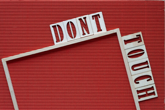 dont touch and frame on corrugated paper