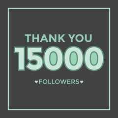 Thank you template for social media 15k followers, subscribers, like. 15000 followers

