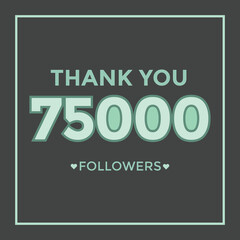 Thank you banner for social 75k friends and followers. Thank you 75000 followers
