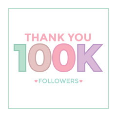 Thank you 100000 followers congratulation template banner. 100k followers celebration
