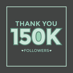 Thank you design Greeting card template for social networks followers, subscribers, like. 150000 followers. 150k followers celebration
