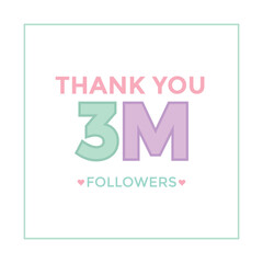 Thank you banner for social friends and followers. Thank you 3m followers
