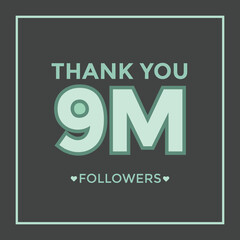 celebration 9m subscribers template for social media. 9m followers thank you
