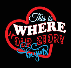 This is where our story begins - t-shirt design