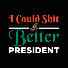President Day T-shirt Design