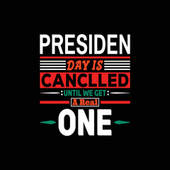 President Day T-shirt Design