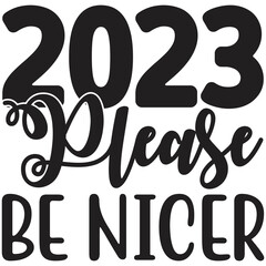 2023 Please Be Nicer